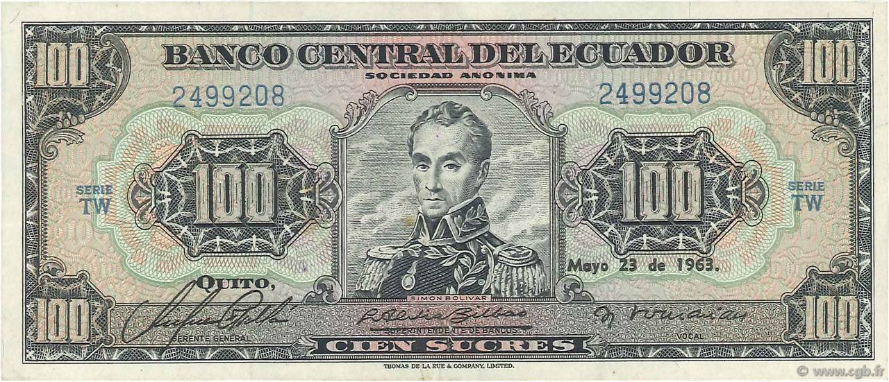 100 Sucres ECUADOR  1963 P.117a MBC