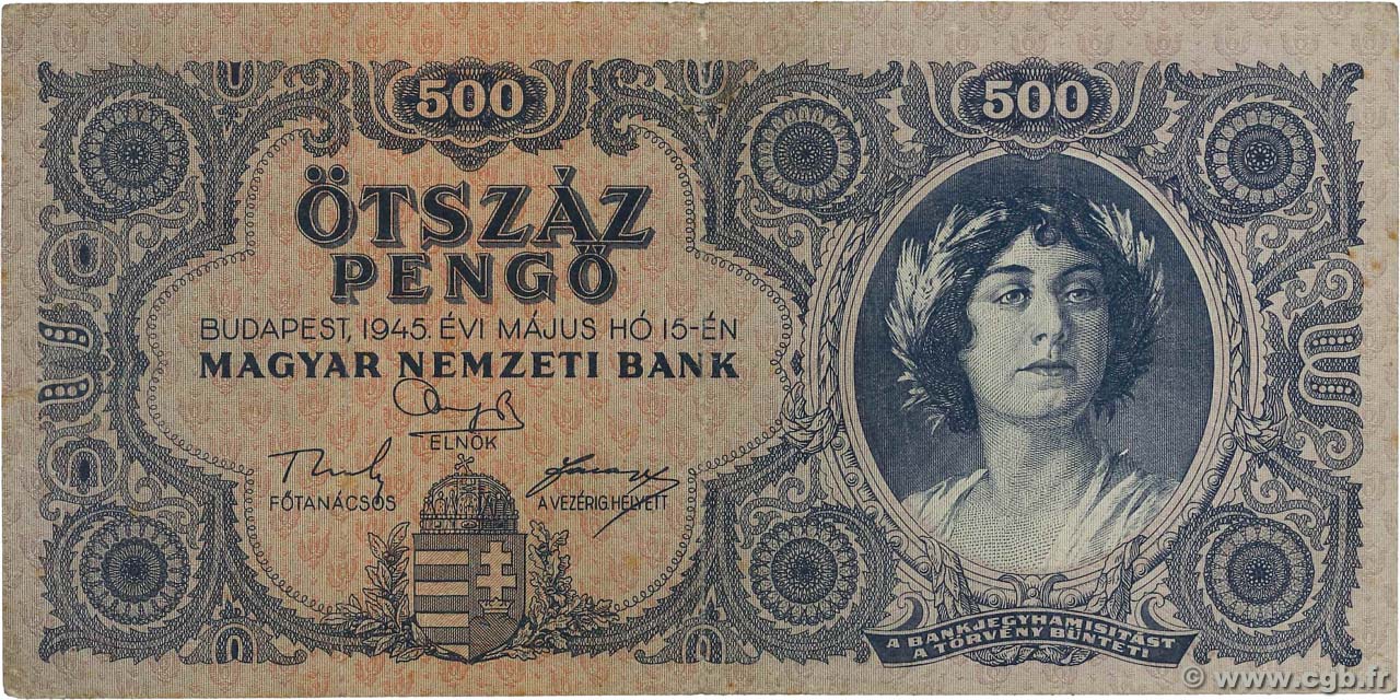 500 Pengo HUNGARY  1945 P.117x VF