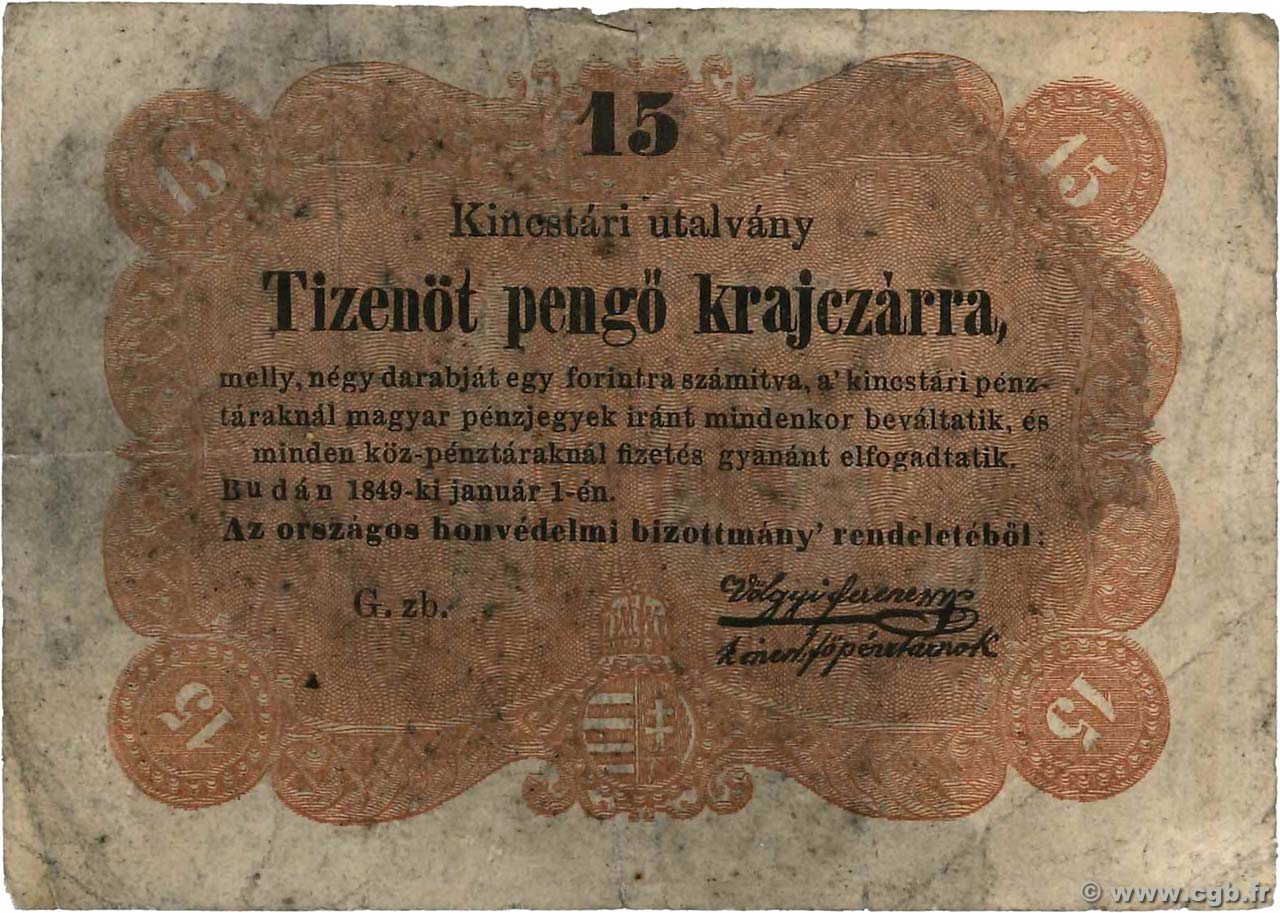 15 Pengö Krajczar HUNGRíA  1849 PS.121 BC