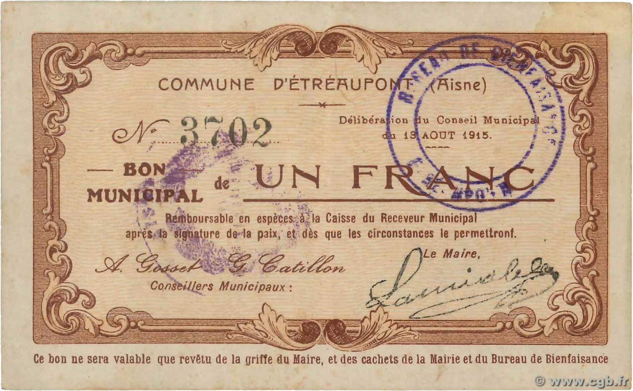 1 Franc FRANCE regionalism and various Etreaupont 1915 JP.02-0740 VF