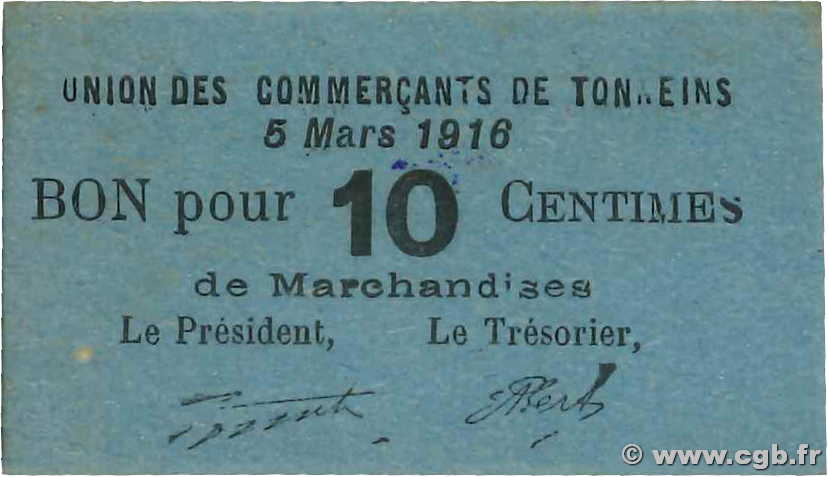 10 Centimes FRANCE regionalism and various Tonneins 1916 JP.47-251 XF