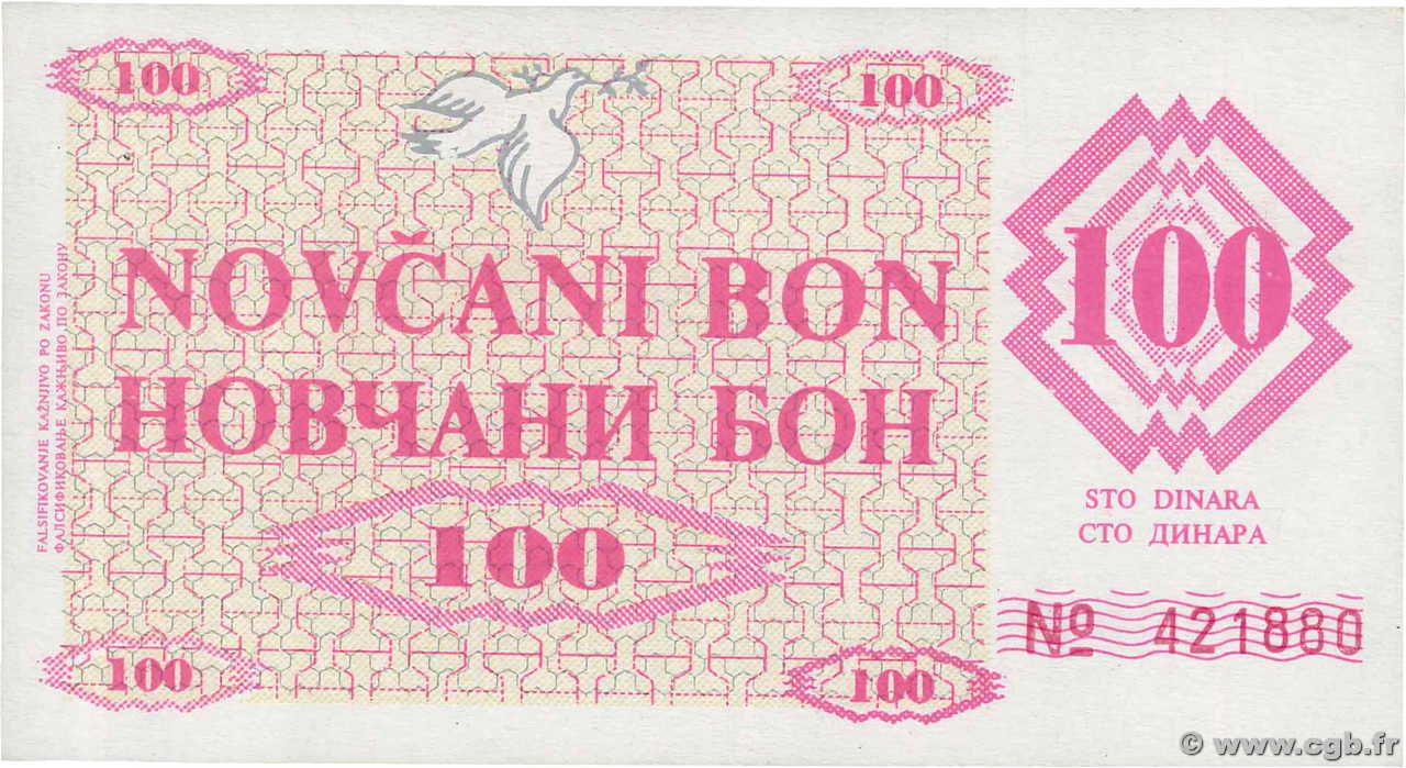 100 Dinara BOSNIA HERZEGOVINA Fojnica 1992 P.006b AU
