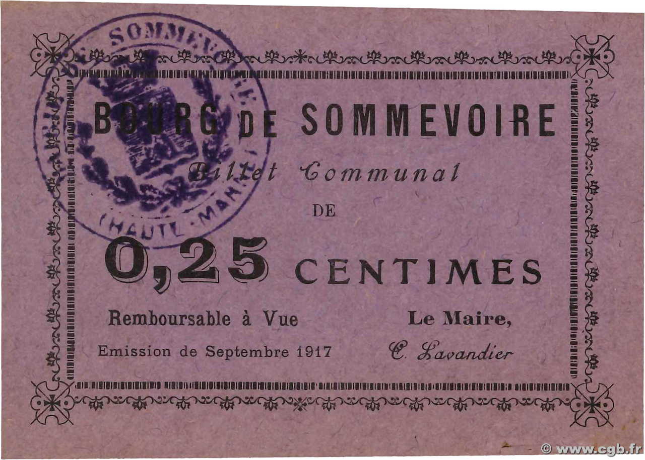 25 Centimes FRANCE régionalisme et divers Sommevoire 1917 JP.52-30 SUP
