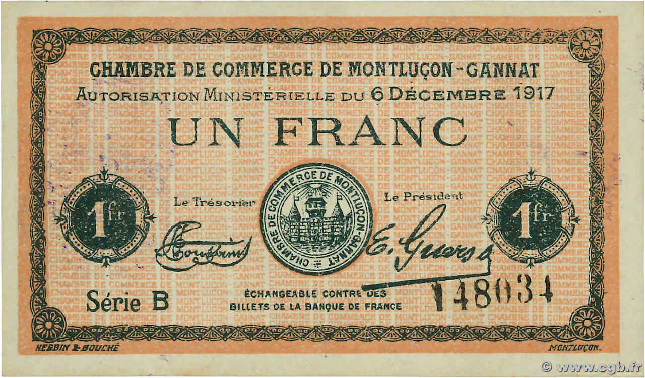 1 Franc FRANCE régionalisme et divers Montluçon, Gannat 1917 JP.084.37 pr.NEUF