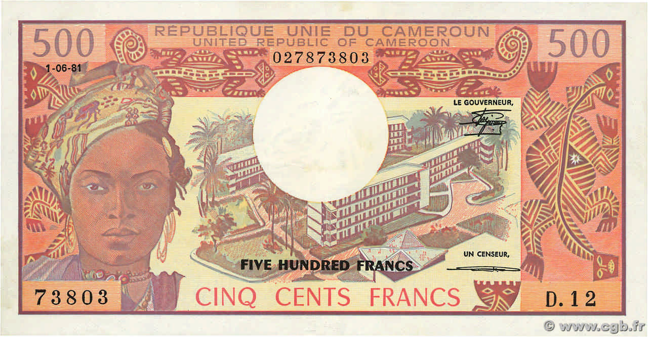500 Francs type 1974 CAMEROUN  1981 A.153d pr.SPL
