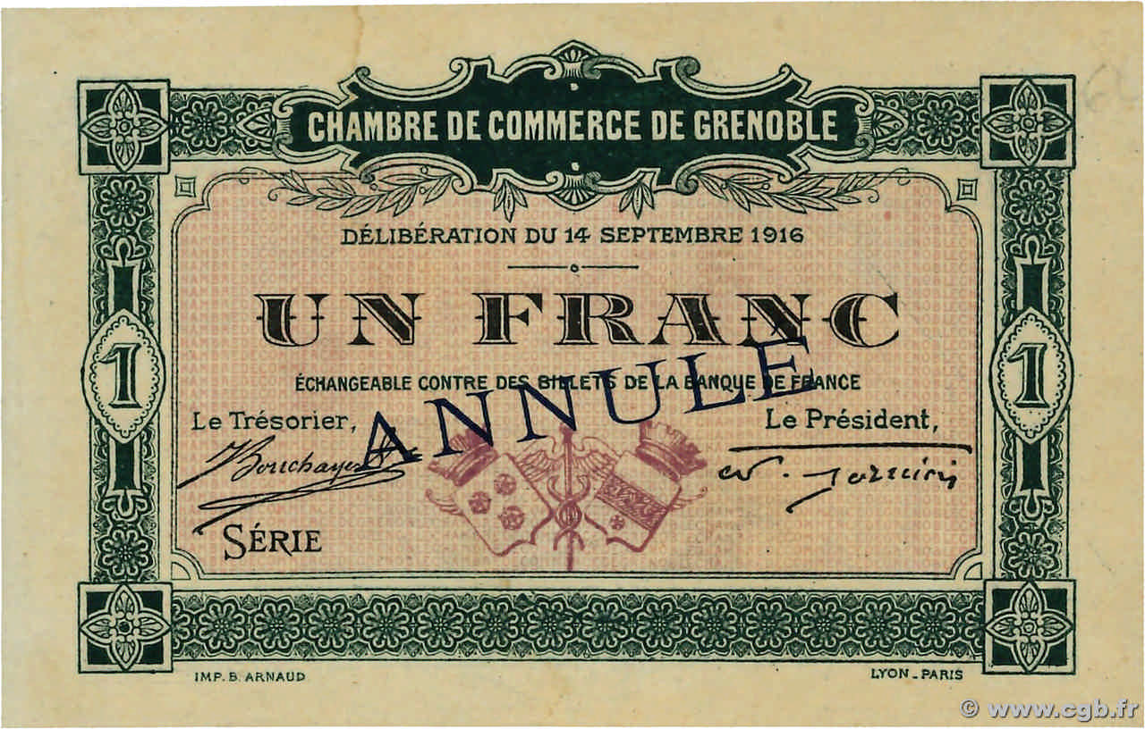 1 Franc Annulé FRANCE régionalisme et divers Grenoble 1916 JP.063.07 SUP