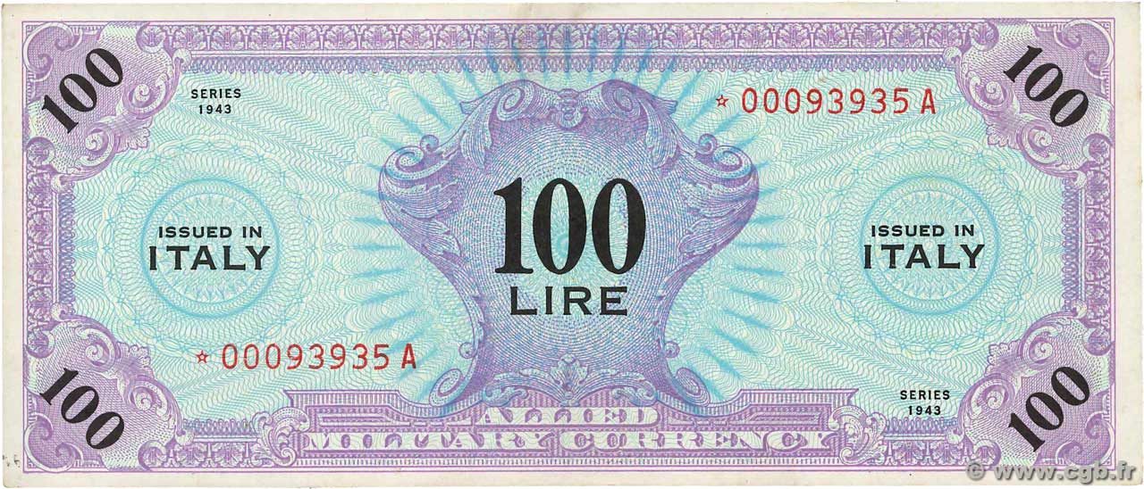 100 Lire Remplacement ITALIEN  1943 PM.15r VZ+