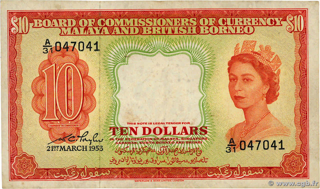 10 Dollars MALAYA and BRITISH BORNEO  1953 P.03a F+