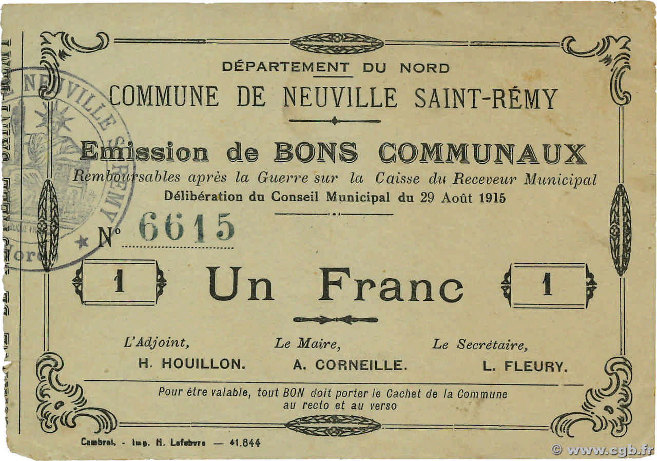 1 Franc FRANCE regionalismo e varie Neuville-Saint-Remy 1915 JP.59-1850 BB