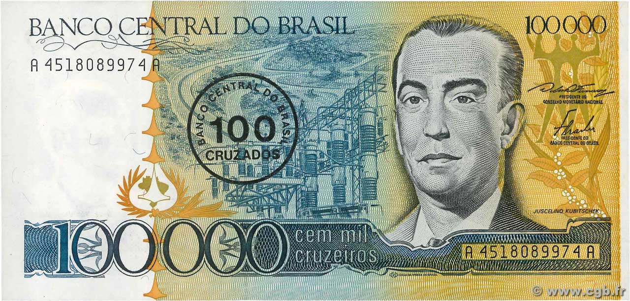 100 Cruzados sur 100000 Cruzeiros Remplacement BRASILE  1986 P.208ar FDC