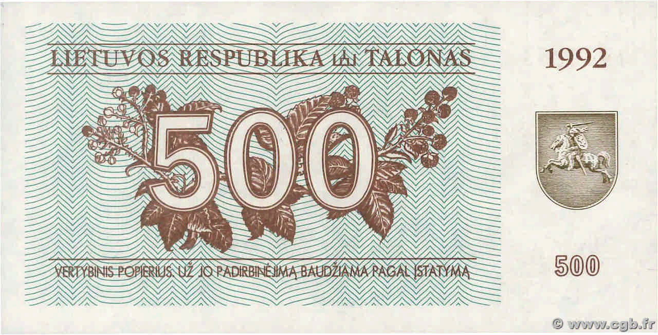 500 Talonas LITUANIE  1992 P.44 NEUF
