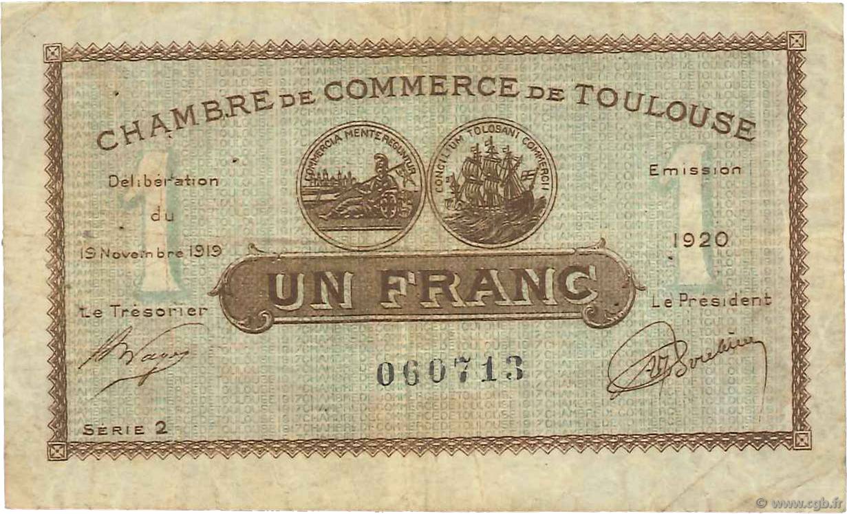 1 Franc FRANCE regionalism and miscellaneous Toulouse 1919 JP.122.38 F