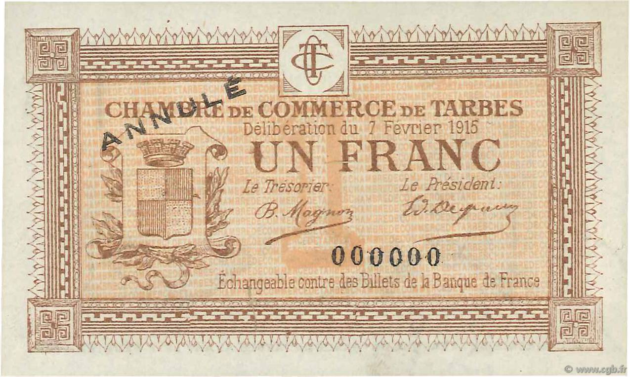1 Franc Annulé FRANCE regionalismo e varie Tarbes 1915 JP.120.06 BB to SPL