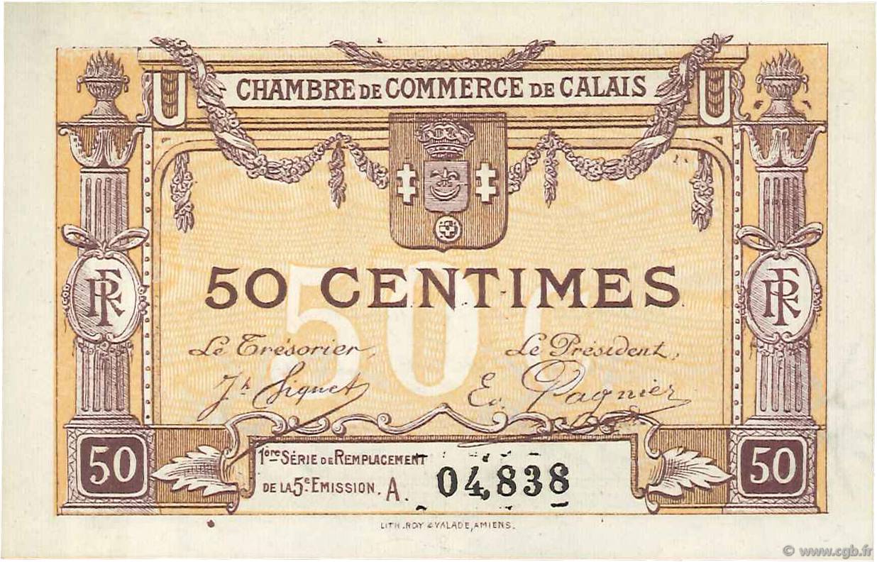 50 Centimes FRANCE regionalism and various Calais 1918 JP.036.33 UNC
