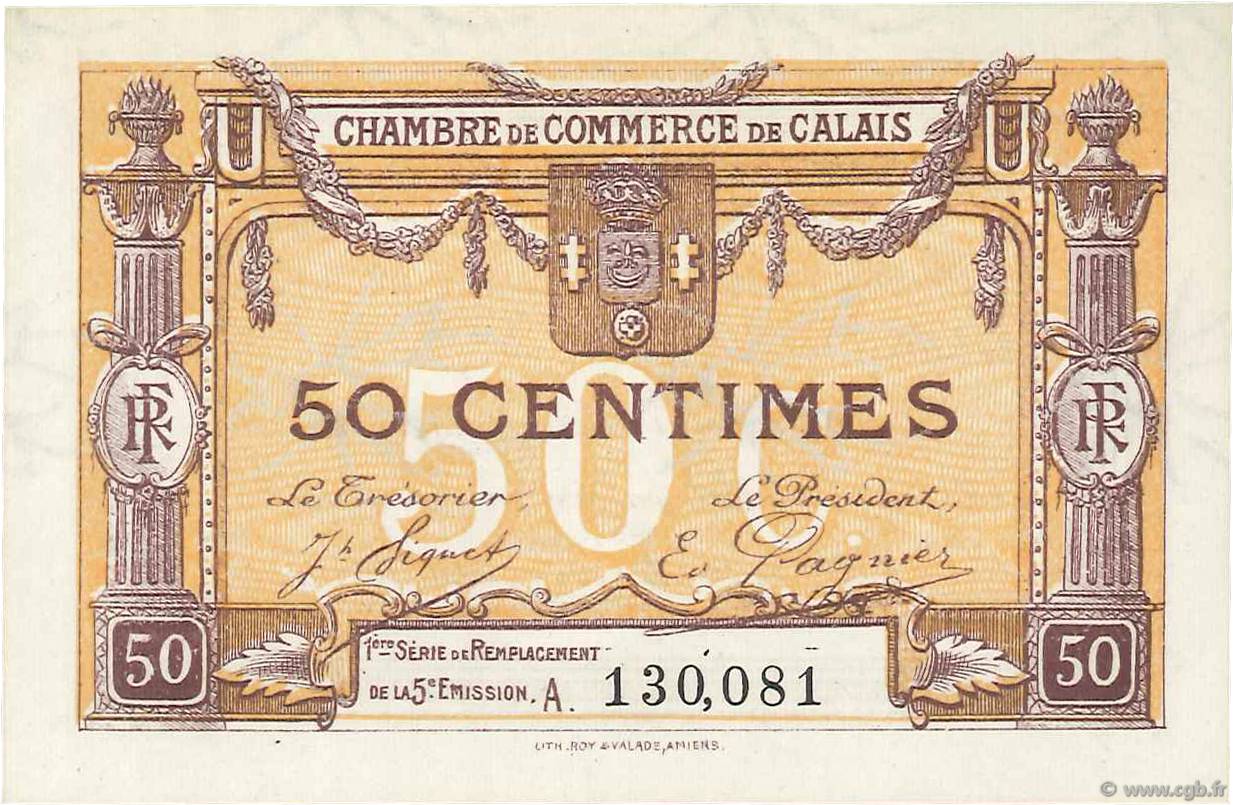 50 Centimes FRANCE regionalism and various Calais 1918 JP.036.33 AU
