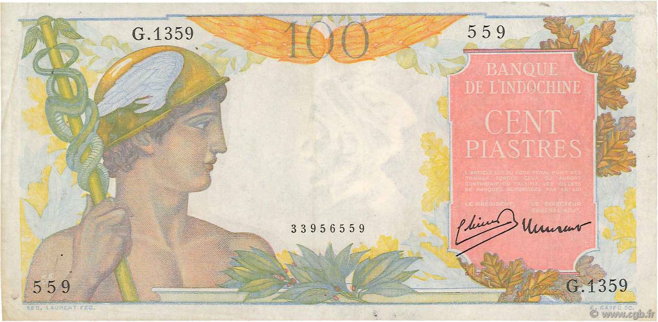 100 Piastres FRANZÖSISCHE-INDOCHINA  1947 P.082a S to SS