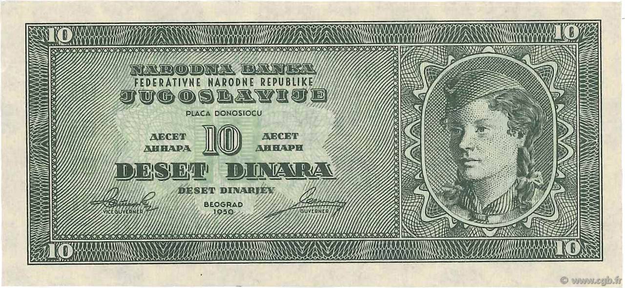 10 Dinara YUGOSLAVIA  1950 P.067S AU