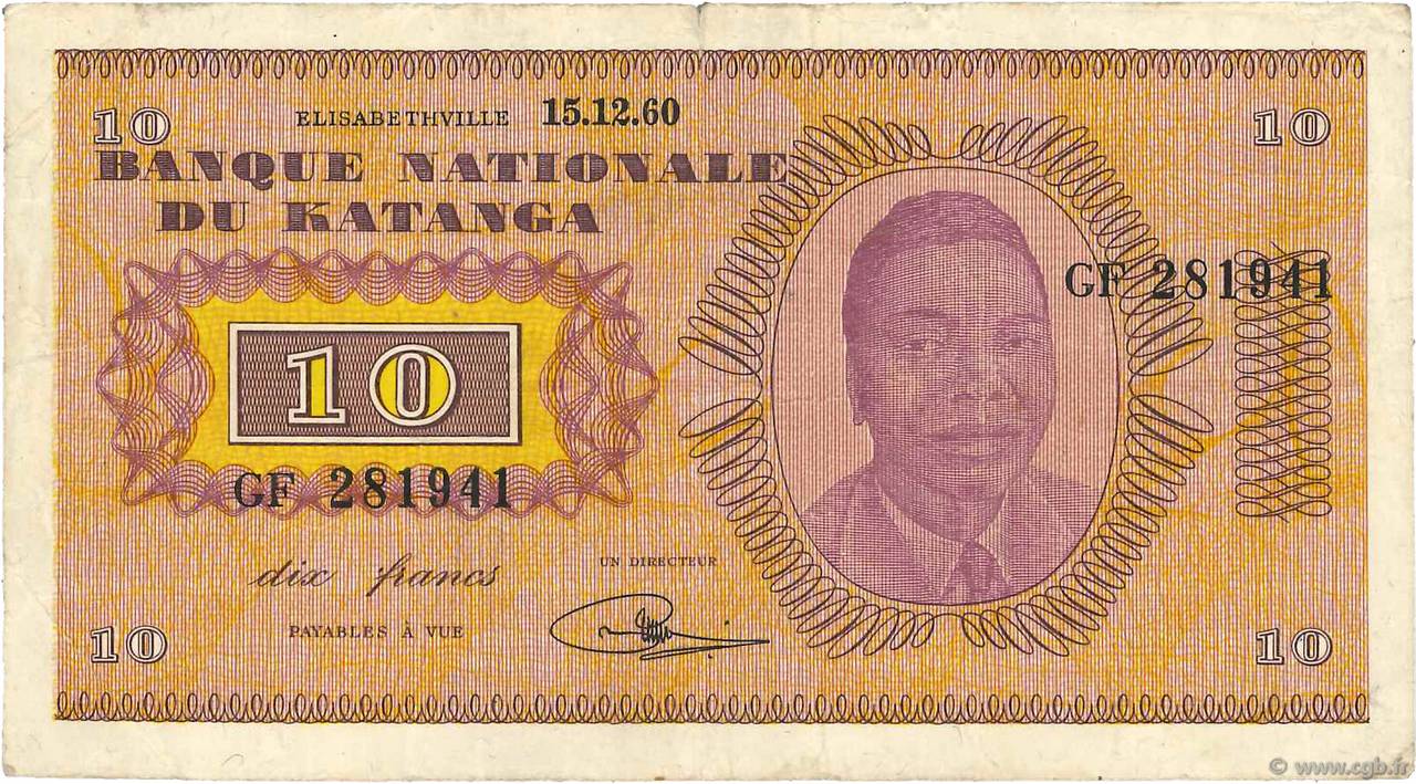 10 Francs KATANGA  1960 P.05a SS