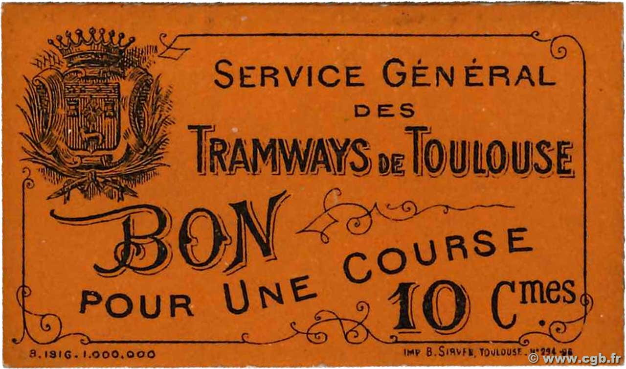 10 Centimes FRANCE regionalismo e varie Toulouse 1916 JP.31.90 SPL