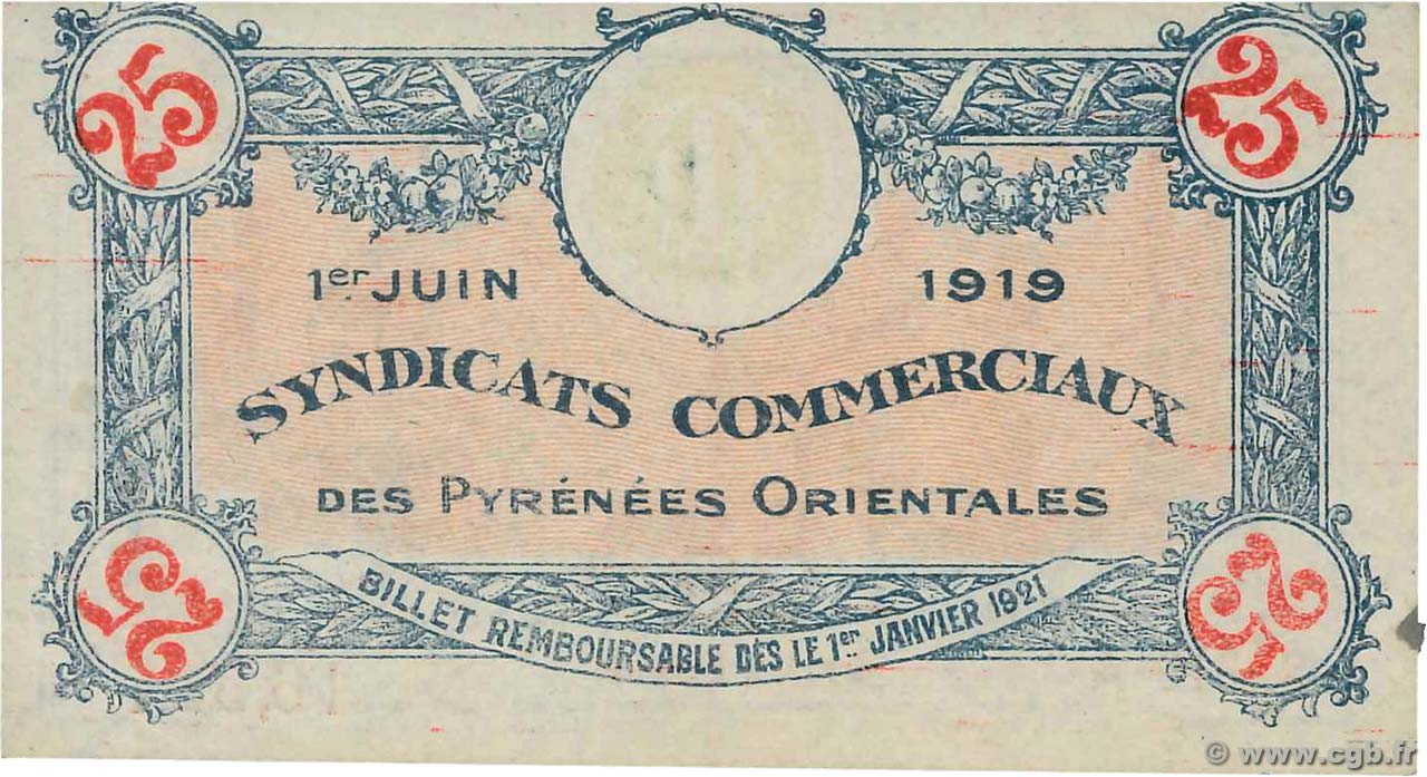 25 Centimes FRANCE regionalismo y varios Pyrénées-Orientales 1919 JP.66-72 SC