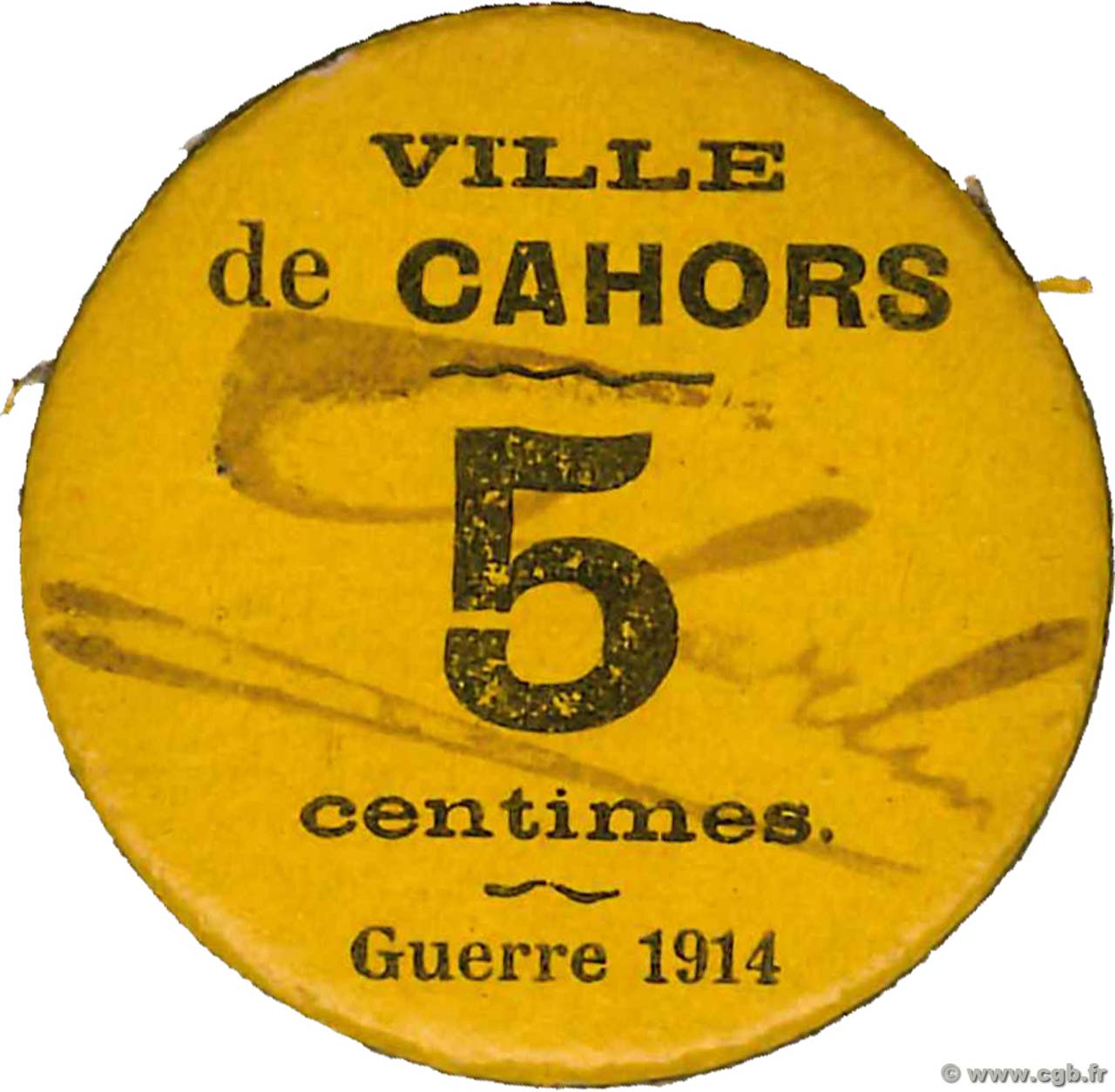 5 Centimes FRANCE regionalismo e varie Cahors 1917 JP.46-03 AU