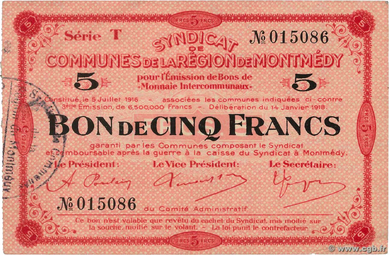 5 Francs FRANCE Regionalismus und verschiedenen Montmedy 1916 JP.55-15 SS