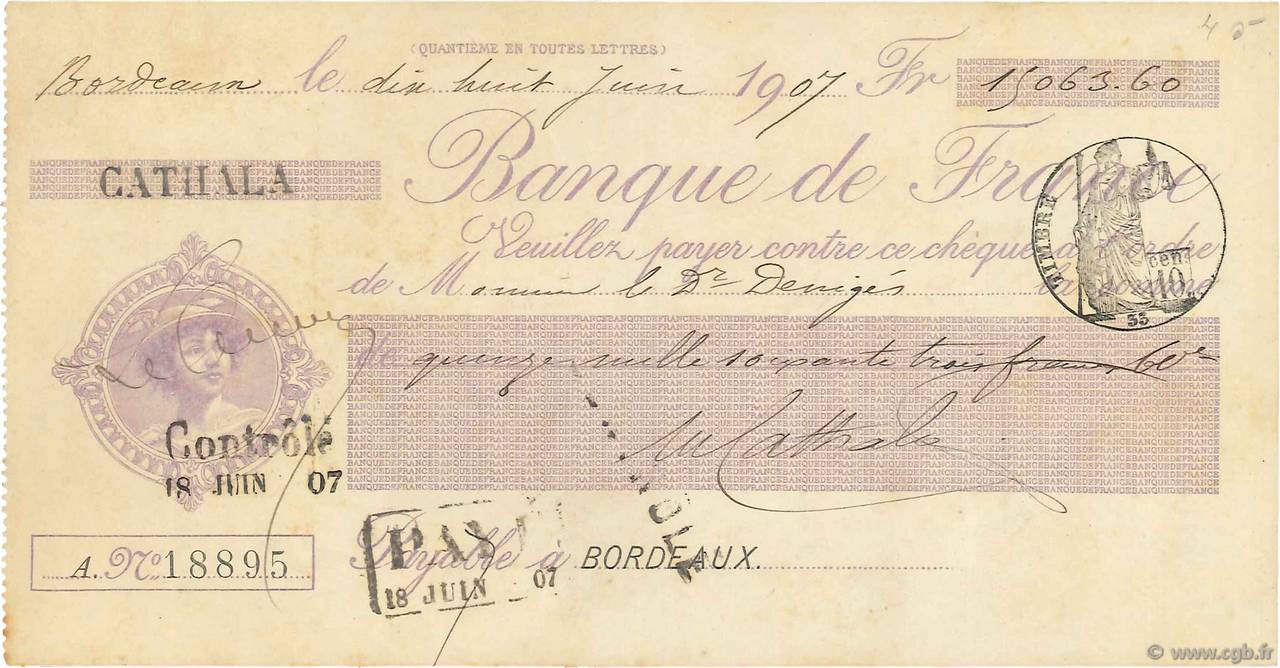 15063,60 Francs FRANCE regionalismo y varios Bordeaux 1907 DOC.Chèque EBC
