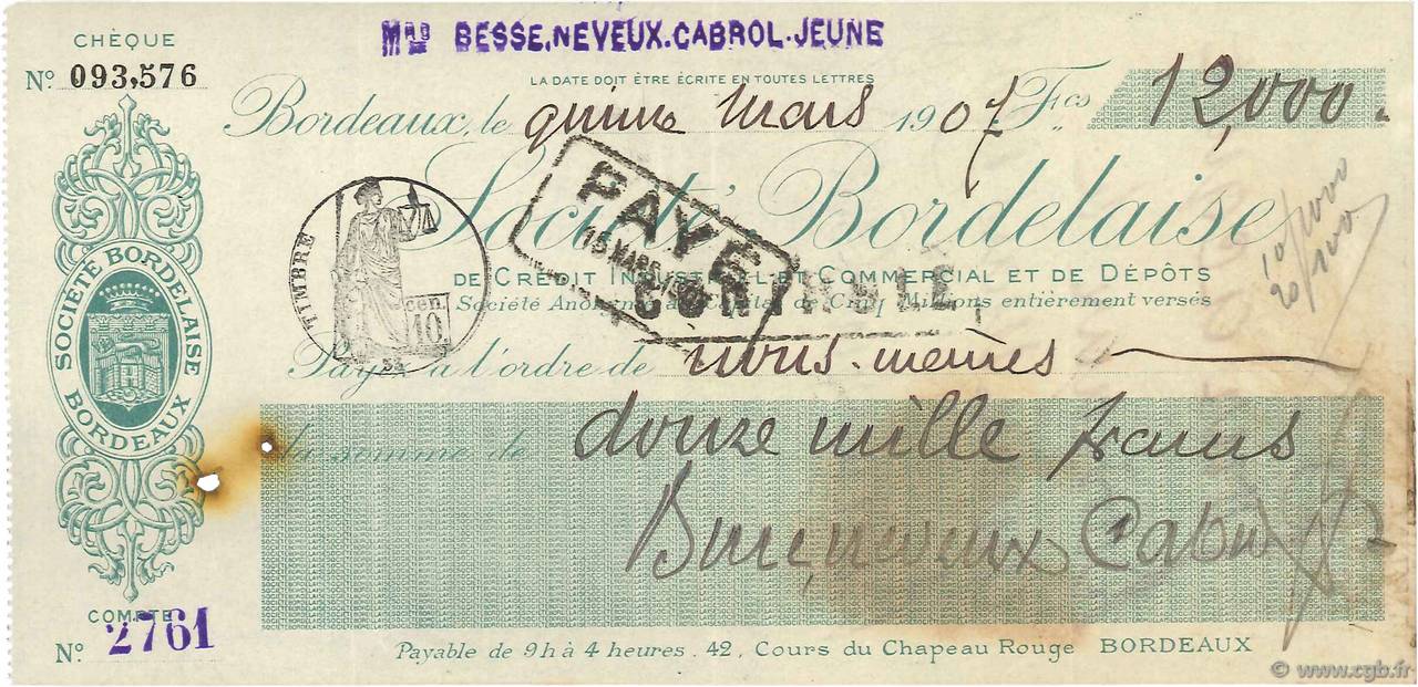 12000 Francs FRANCE regionalism and various Bordeaux 1907 DOC.Chèque VF