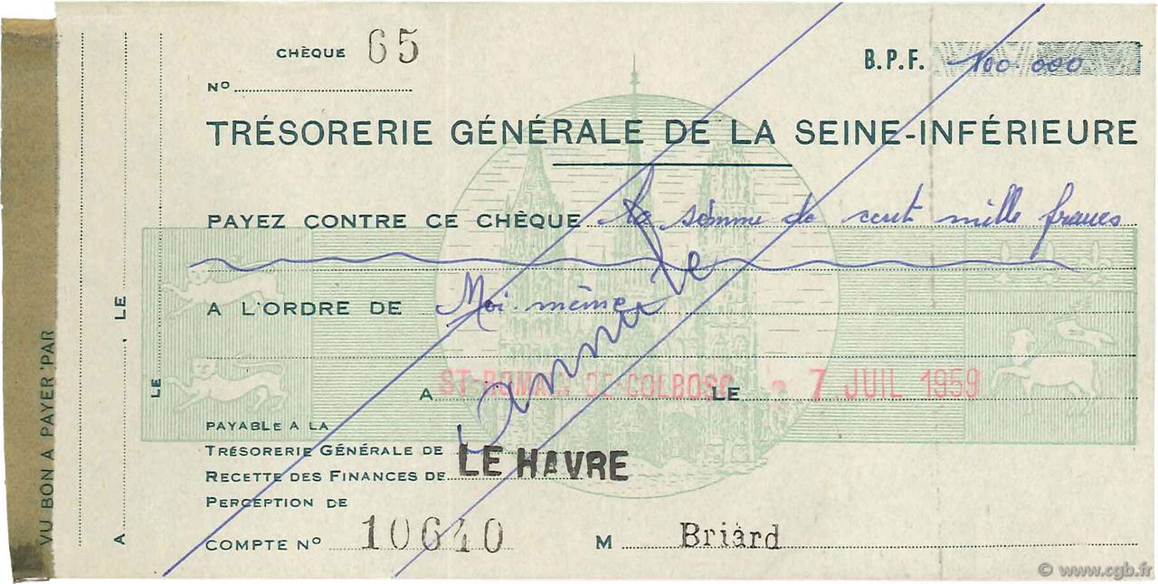 100000 Francs Annulé FRANCE Regionalismus und verschiedenen Le Havre 1959 DOC.Chèque VZ