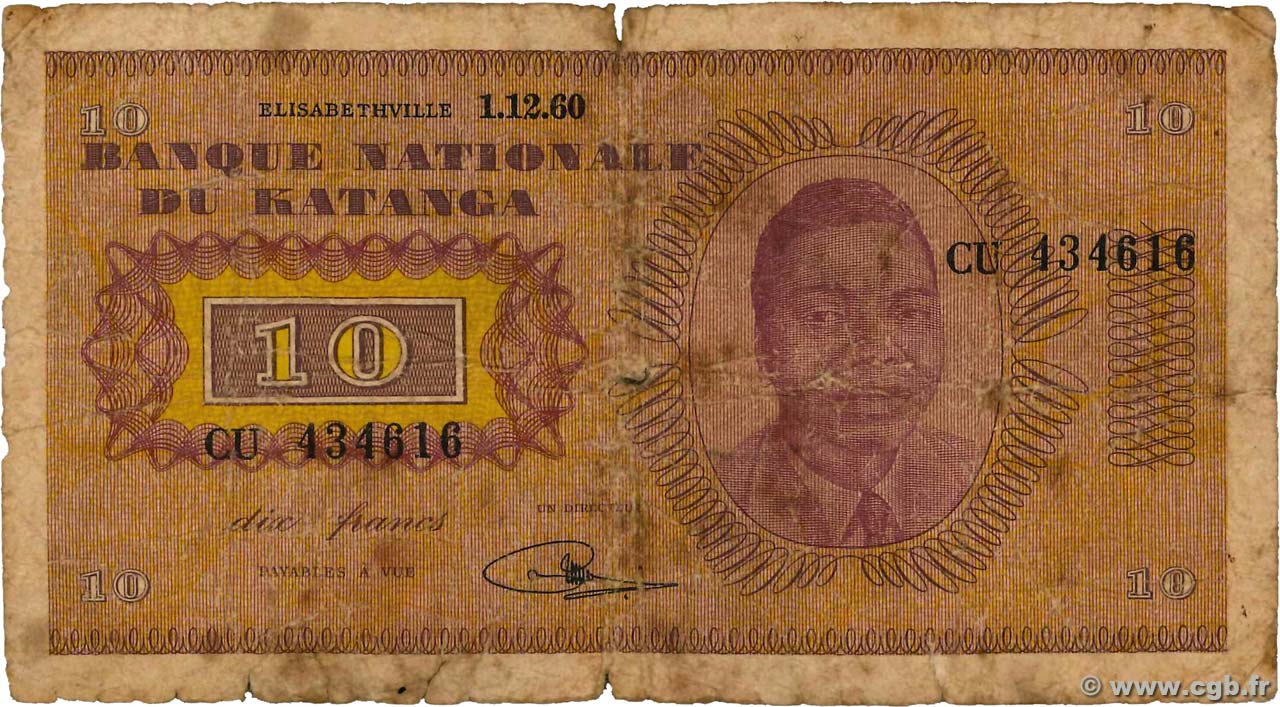 10 Francs KATANGA 1960 P.05a b92_4728 Banknotes