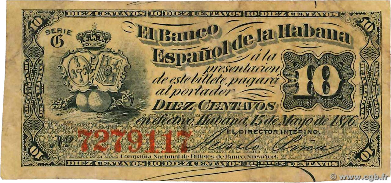 10 Centavos CUBA  1876 P.030b TTB