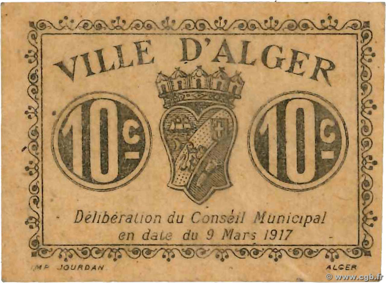 10 Centimes ALGÉRIE Alger 1917 JPCV.07 SUP