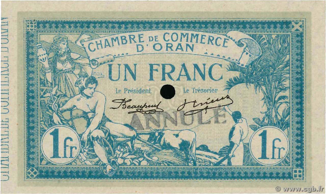 1 Franc Annulé ALGÉRIE Oran 1915 JP.141.10 NEUF