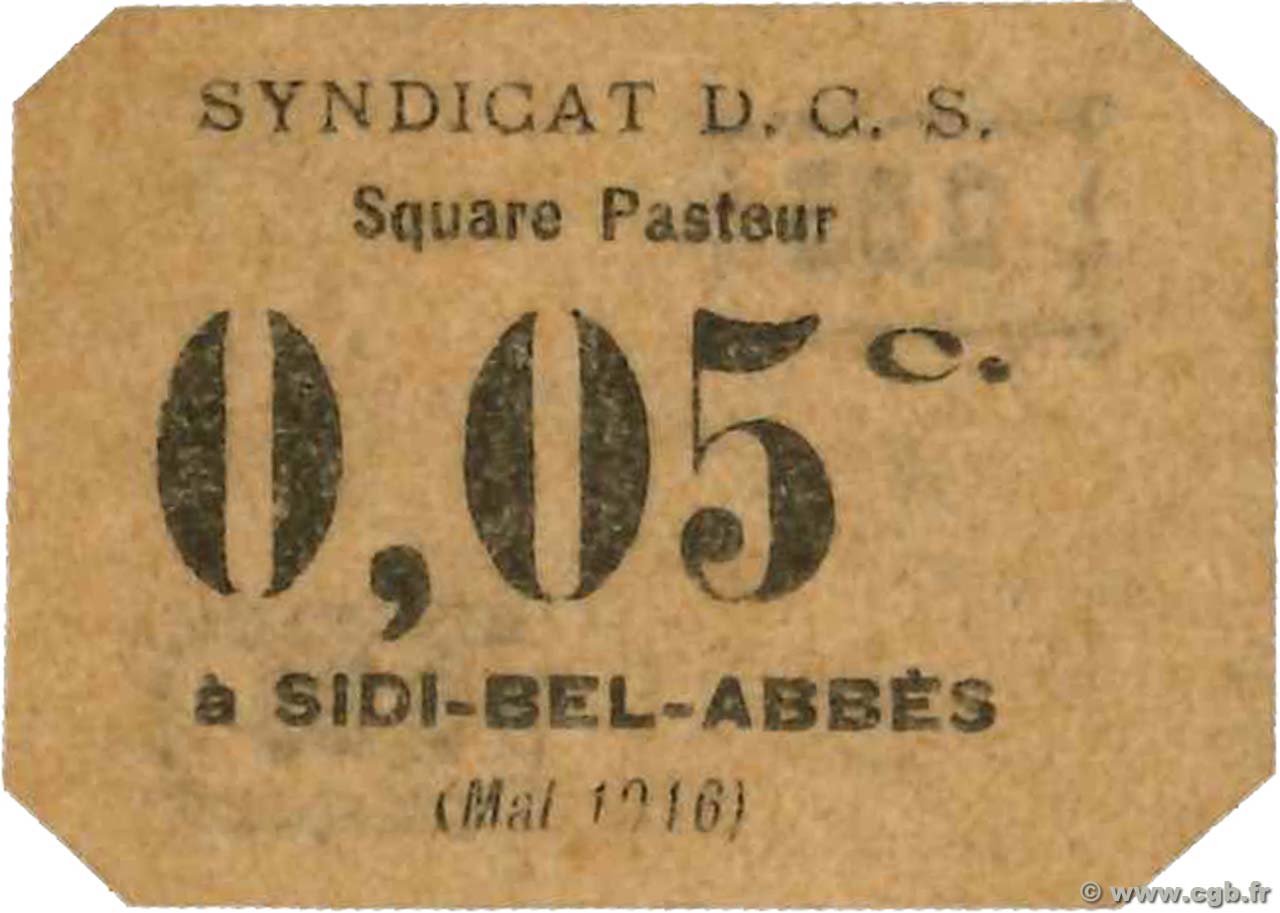 5 Centimes ALGÉRIE Sidi-Bel-Abbès 1916 JPCV.11 SPL