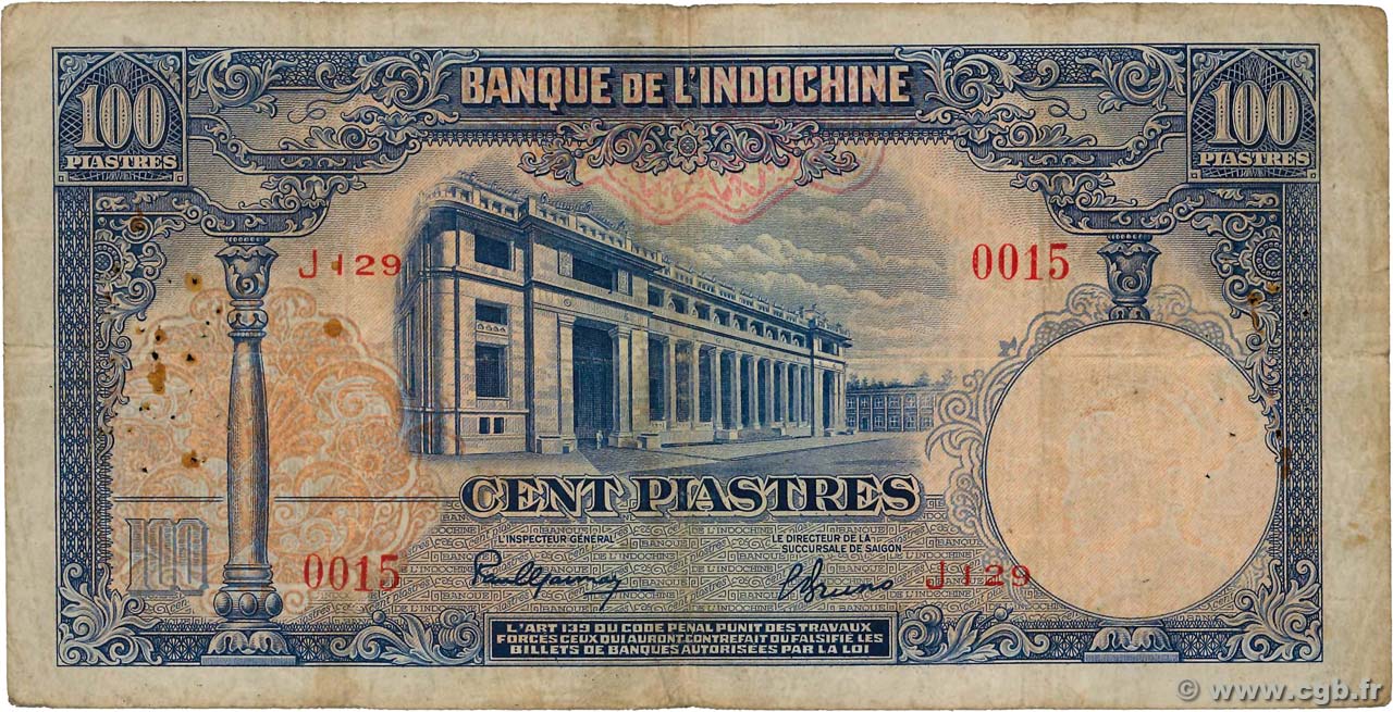 100 Piastres INDOCINA FRANCESE  1940 P.079a MB