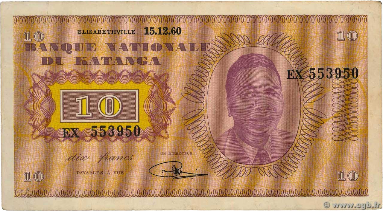 10 Francs KATANGA  1960 P.05a TTB