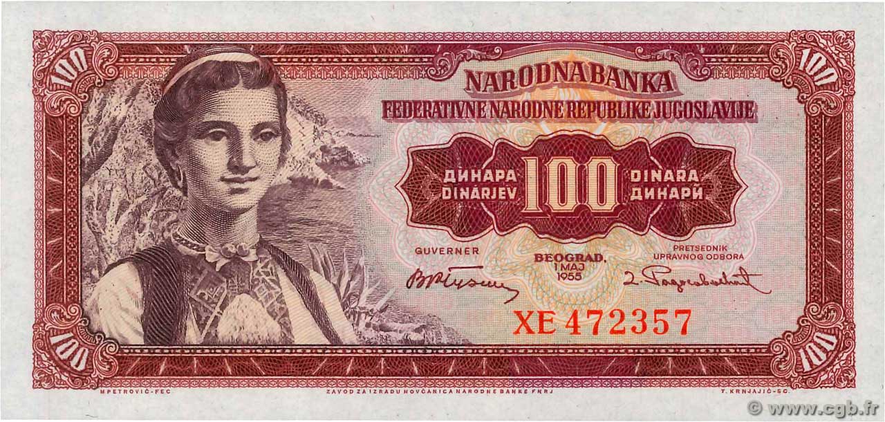 100 Dinara YUGOSLAVIA  1955 P.069 UNC