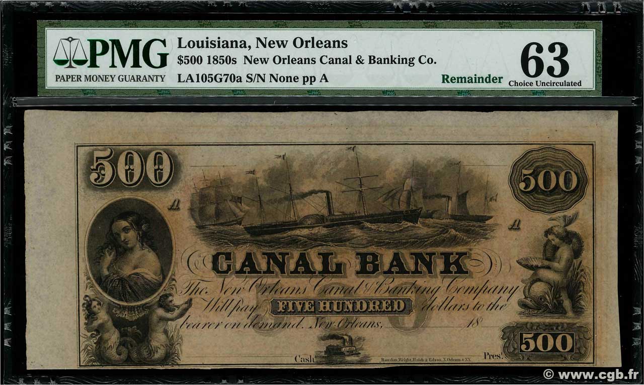500 Dollars Non émis ÉTATS-UNIS D AMÉRIQUE New Orleans 1850  SPL+
