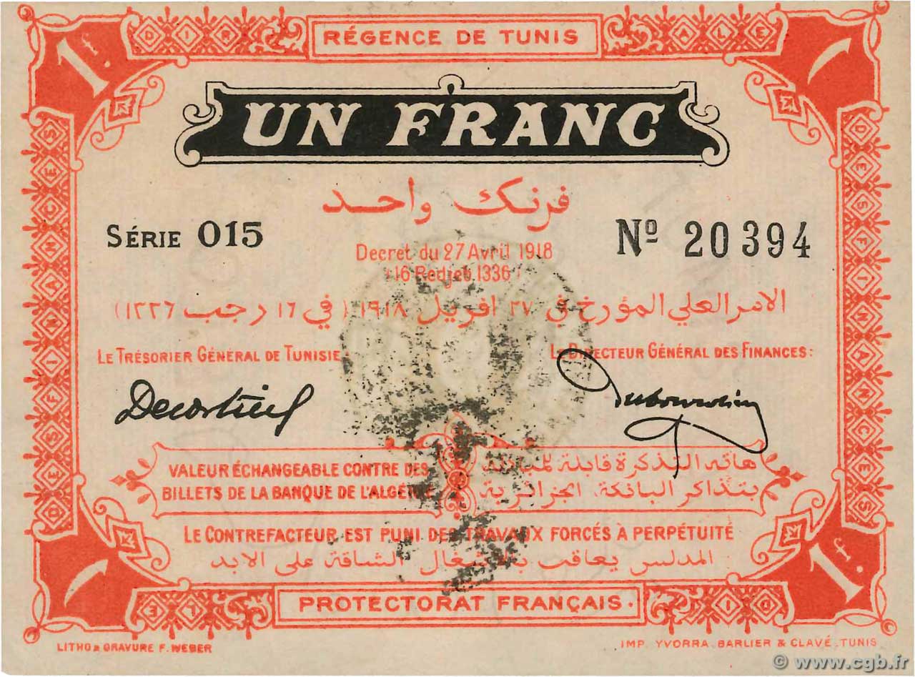 1 Franc TUNISIE  1918 P.36e pr.NEUF