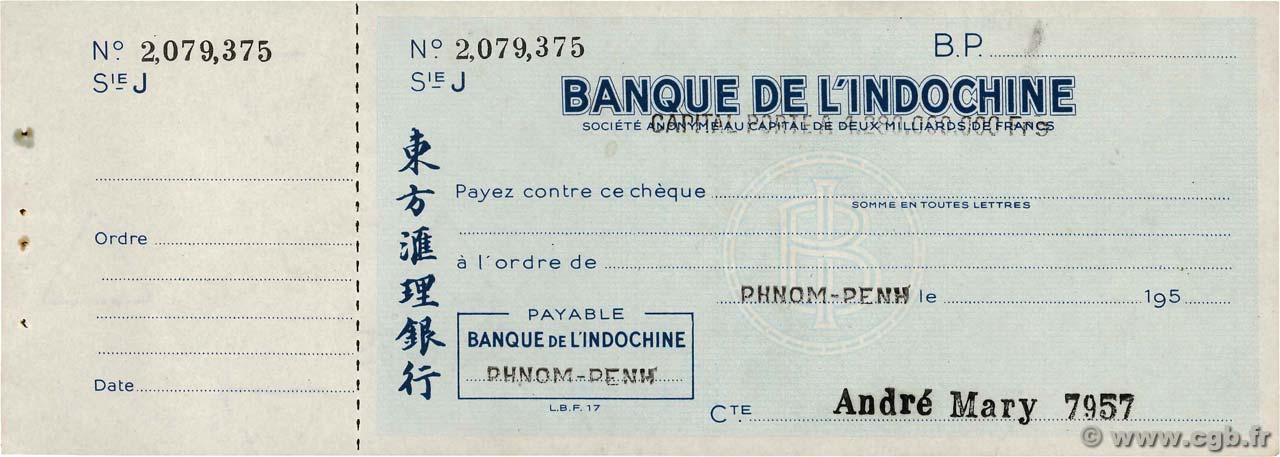 Francs FRANCE regionalism and various Phnom-Penh 1950 DOC.Chèque XF+