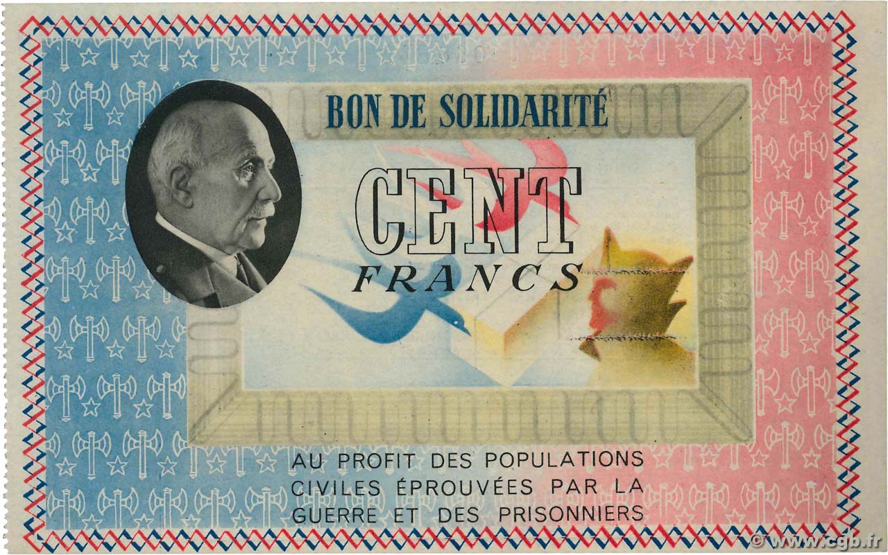 100 Francs BON DE SOLIDARITÉ FRANCE Regionalismus und verschiedenen  1941 KL.10C1 fST