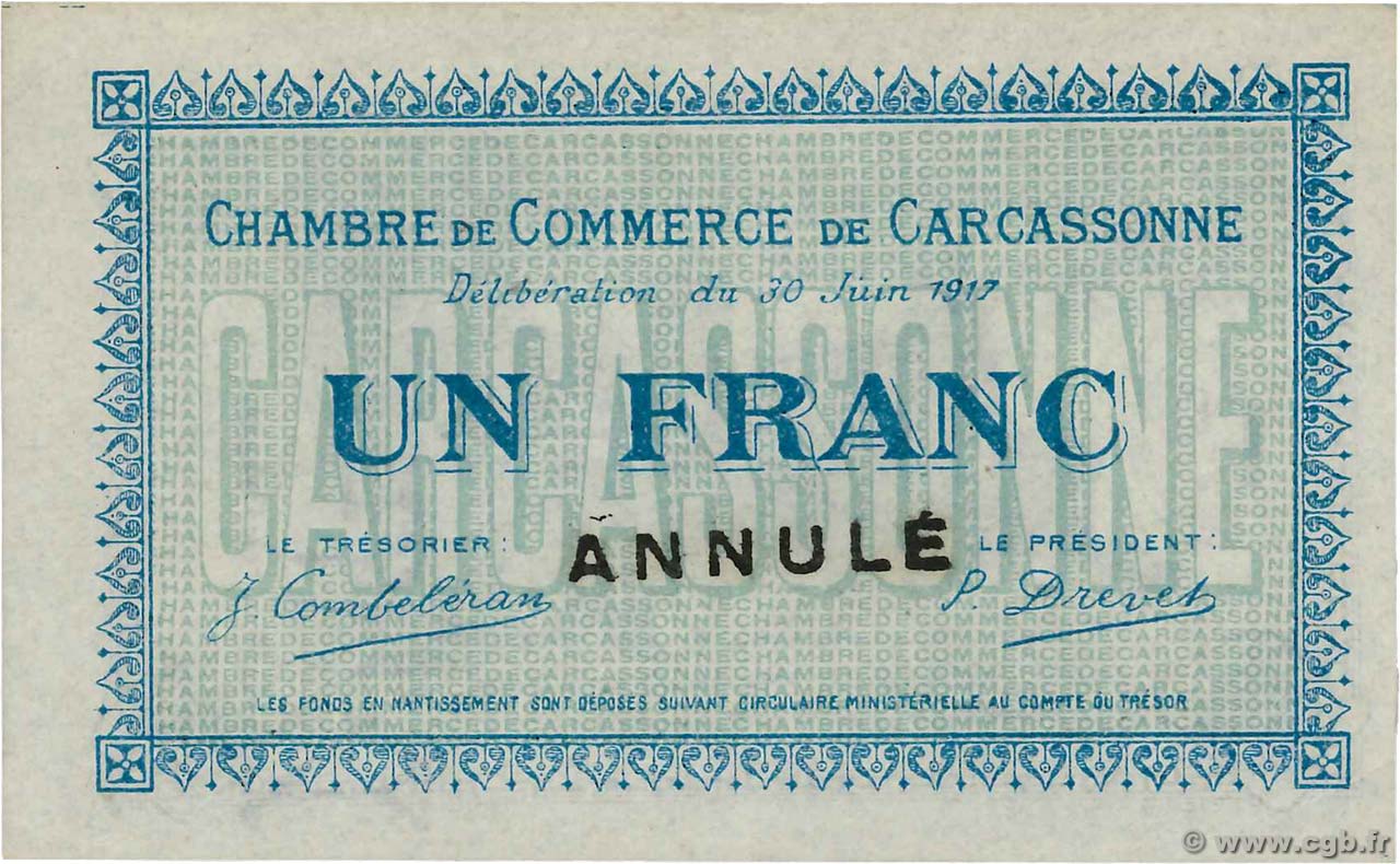 1 Franc Annulé FRANCE regionalism and various Carcassonne 1917 JP.038.14 AU+