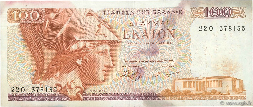 100 Drachmes GREECE  1978 P.200a F