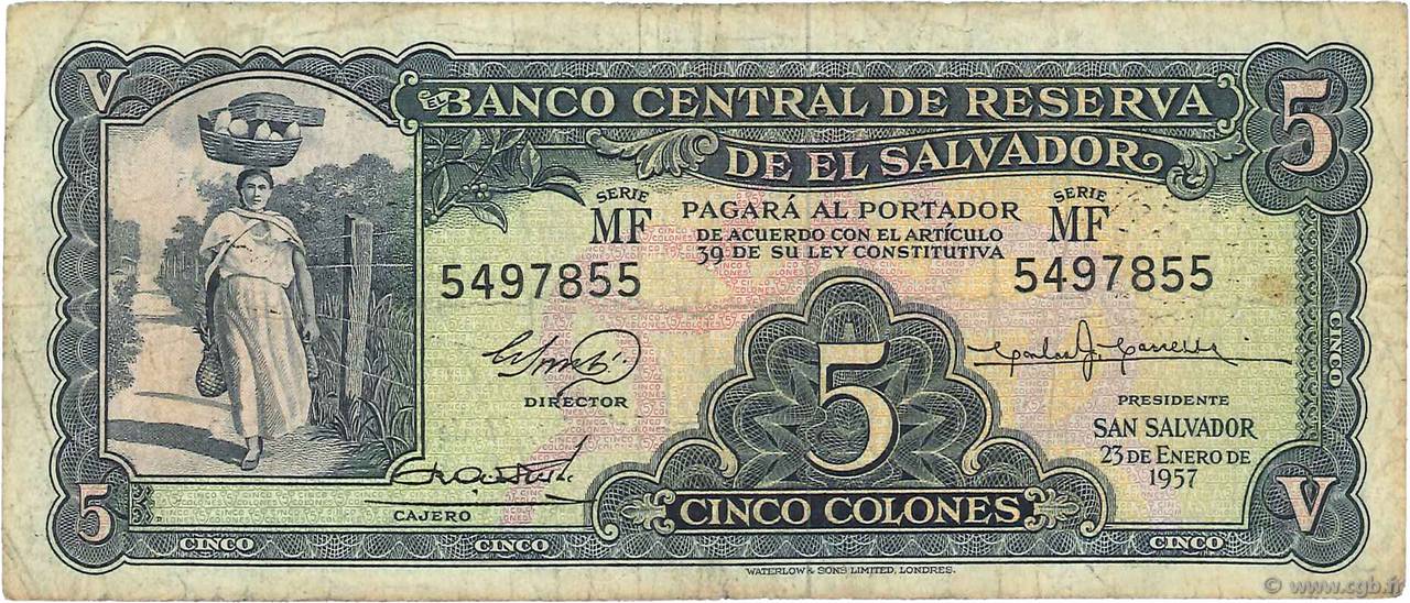 5 Colones EL SALVADOR  1957 P.092b G