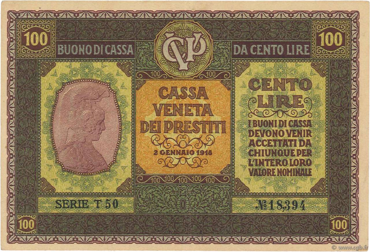 100 Lire ITALY  1918 PM.08 XF-