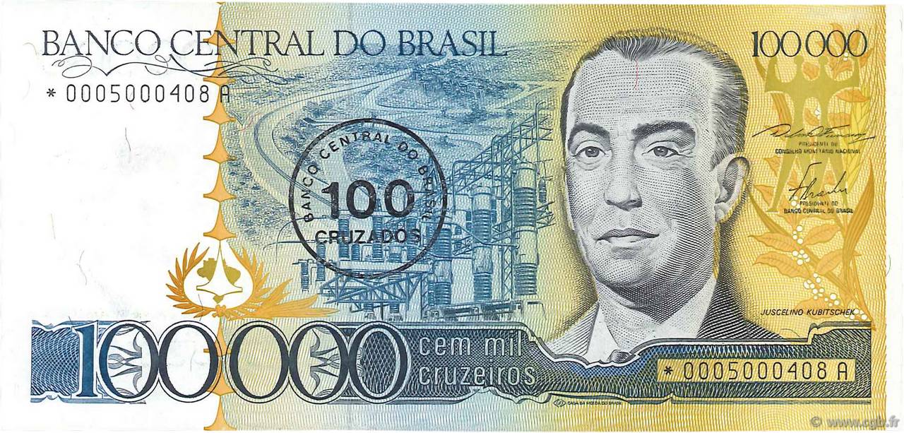 100 Cruzados sur 100000 Cruzeiros Remplacement BRASILIEN  1986 P.208ar ST