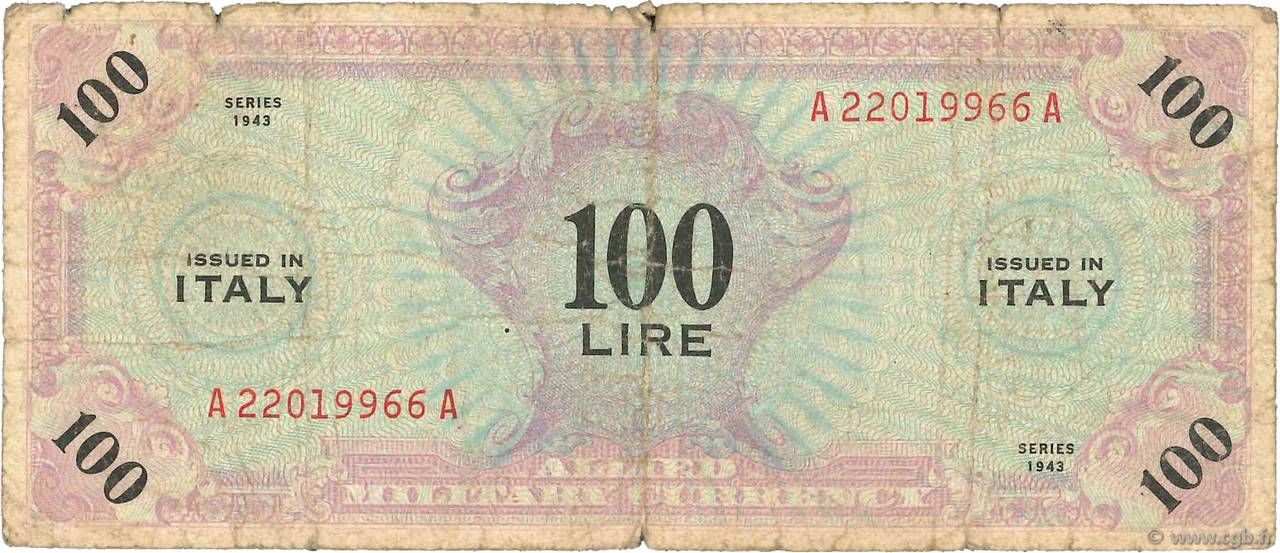 100 Lire ITALY  1943 PM.15a G