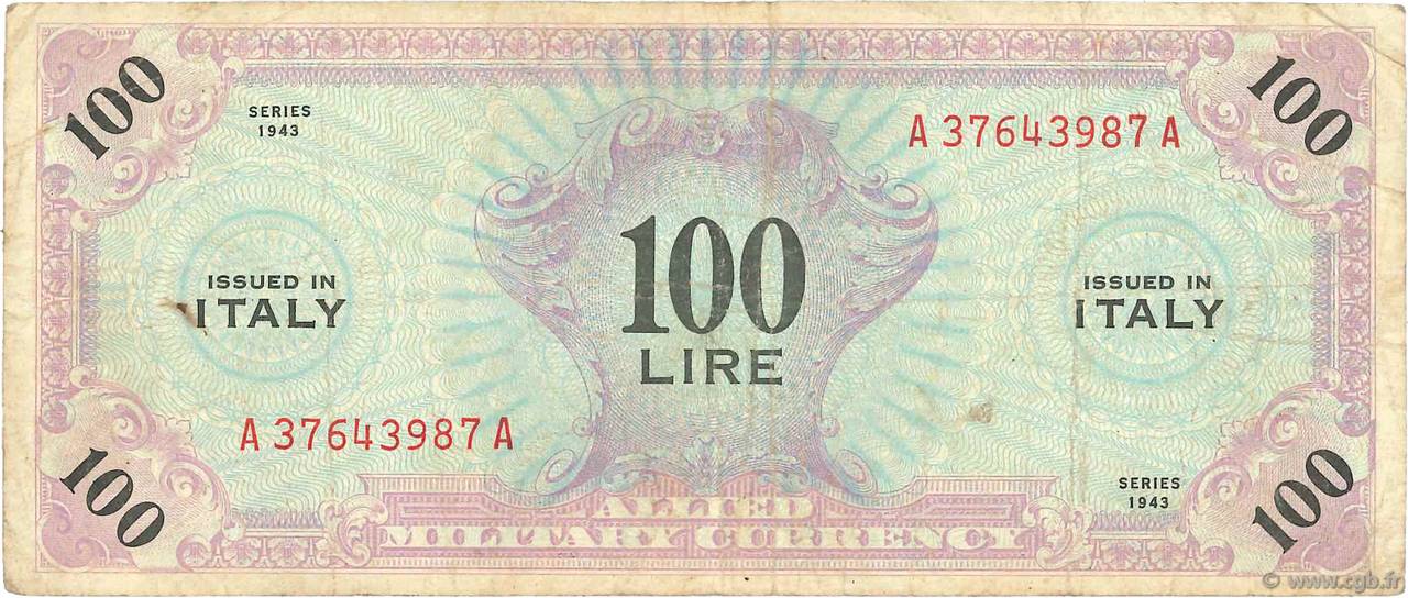 100 Lire ITALY  1943 PM.15a F
