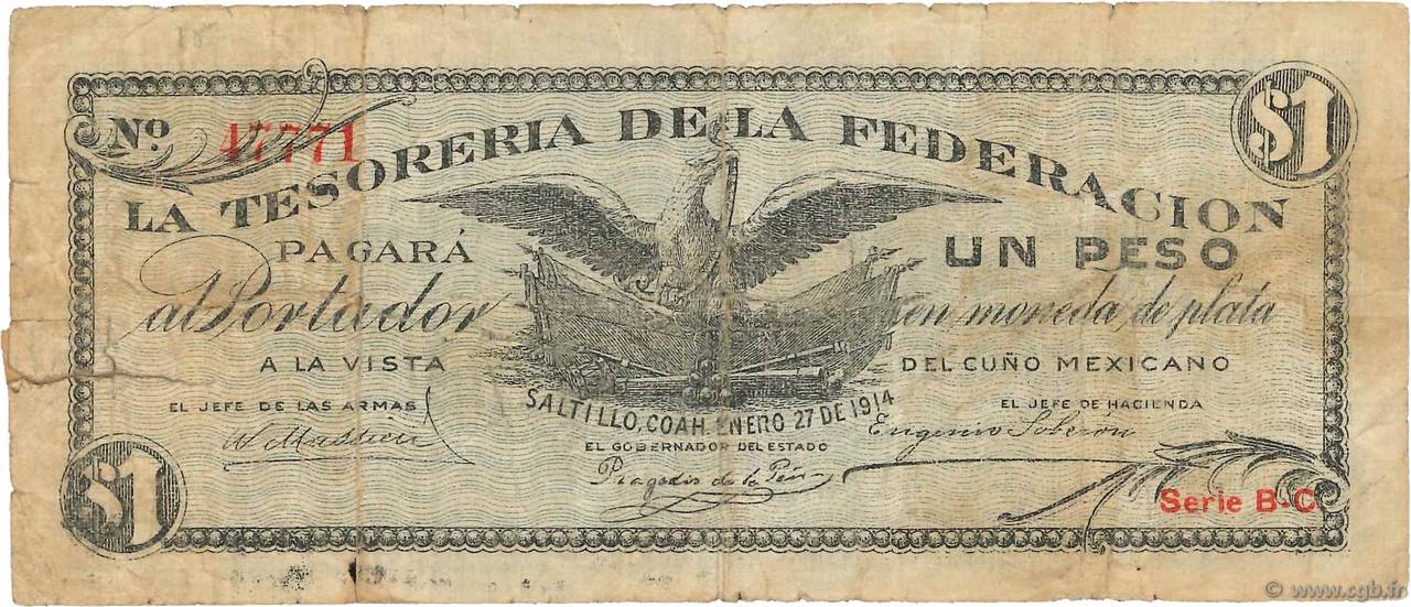 1 Peso MEXICO Saltillo 1914 PS.0645 G
