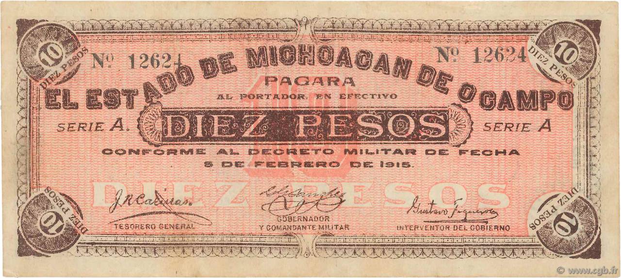 10 Pesos MEXICO Morelia 1915 PS.0883a VF+